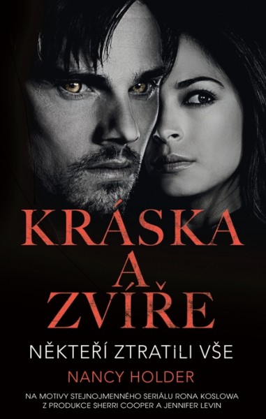 Kráska a zvíře - Někteří ztratili vše