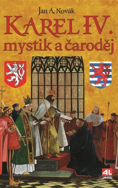 Karel IV.: mystik a čaroděj