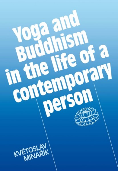 Yoga and Buddhism in the life of a contemporary person