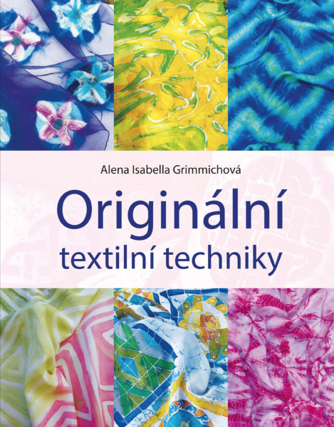 Originální textilní techniky