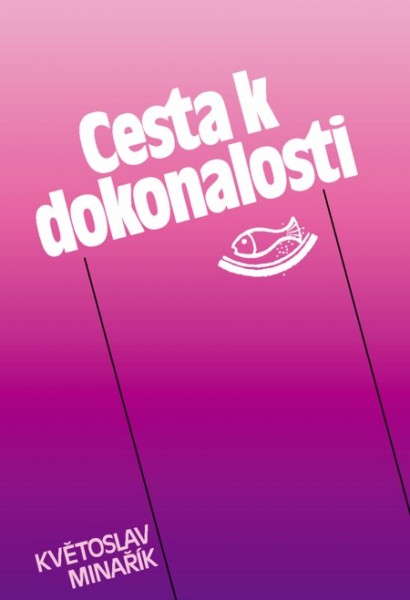 Cesta k dokonalosti