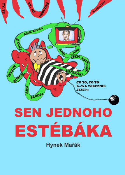 Sen jednoho estébáka