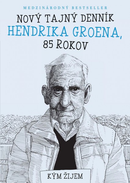 Nový tajný denník Hendrika Groena, 85 rokov