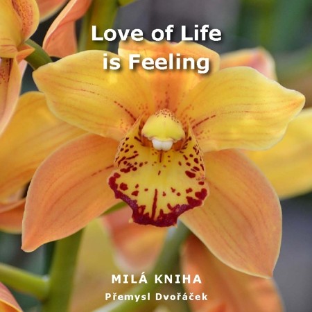 Love of Life is Feeling