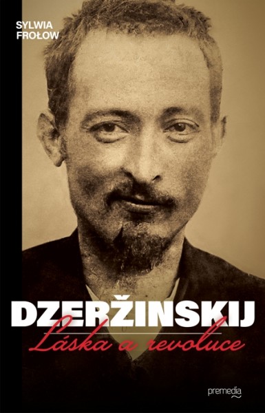 Dzeržinskij  - Láska a revoluce