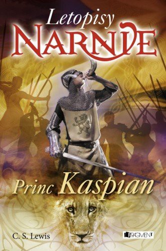 Letopisy Narnie - Princ Kaspian