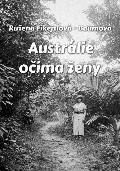 Austrálie očima ženy