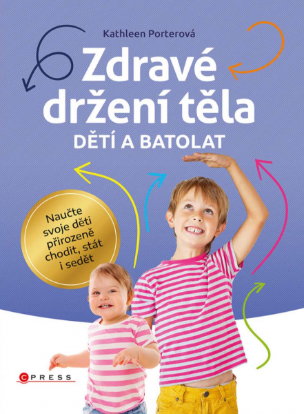 Zdravé držení těla dětí a batolat