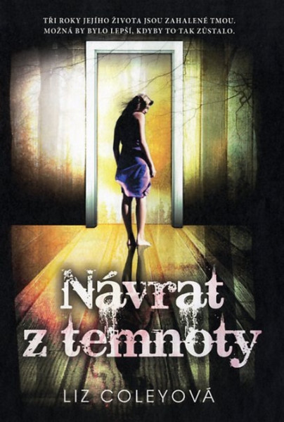 Návrat z temnoty Návrat z temnoty