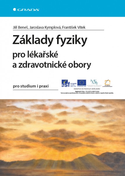 Základy fyziky pro lékařské a zdravotnické obory