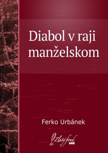 Diabol v raji manželskom