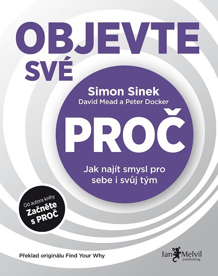 Objevte své PROČ