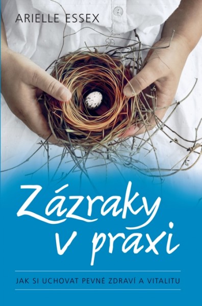 Zázraky v praxi