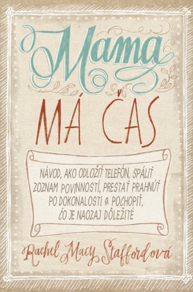 Mama má čas