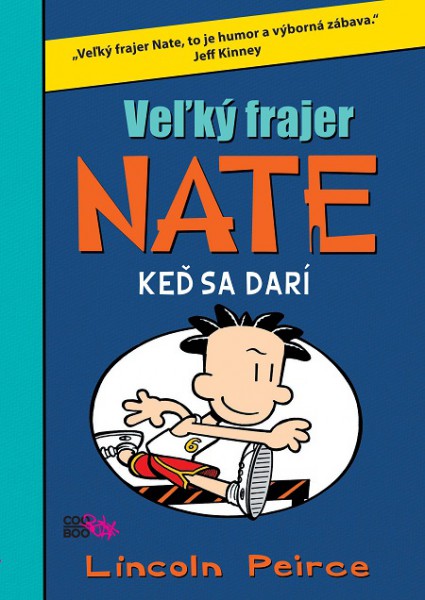 Veľký frajer Nate 6