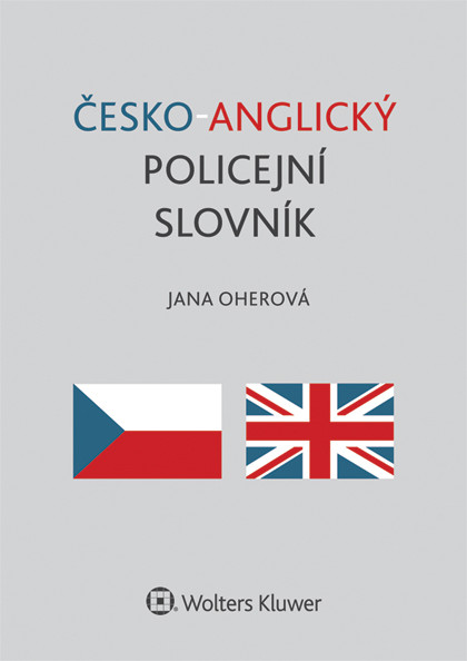 Česko-anglický policejní slovník Česko-anglický policejní slovník
