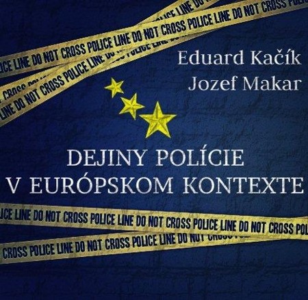 Dejiny polície v európskom kontexte