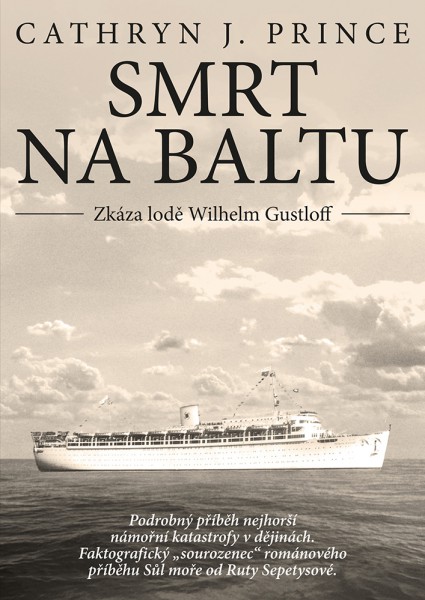 Smrt na Baltu - Zkáza lodi Wilhelm Gustloff