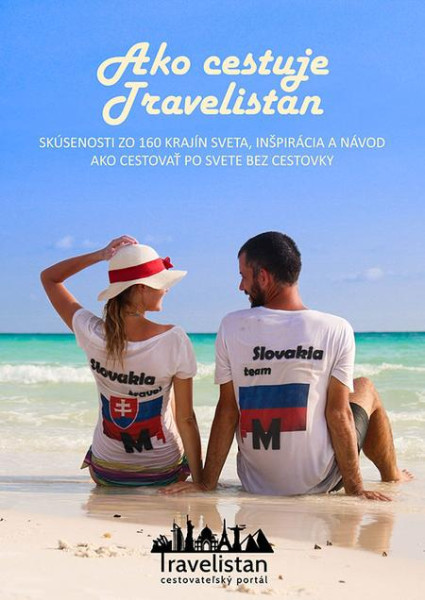 Ako cestuje Travelistan Ako cestuje Travelistan