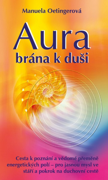 Aura - brána k duši