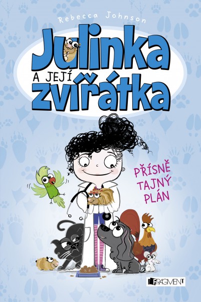 Julinka a její zvířátka: Přísně tajný plán