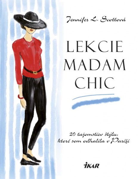 Lekcie madam Chic