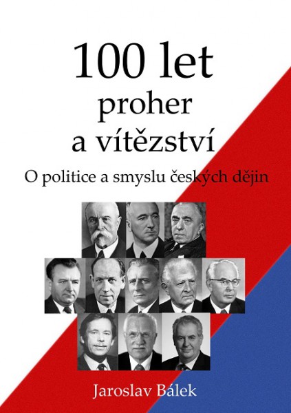 O politice a smyslu českých dějin