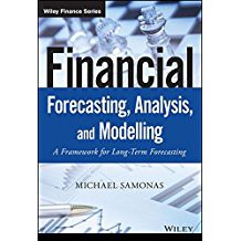 Financial Forecasting, Analysis and Modelling: