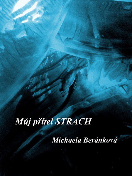 Můj přítel strach