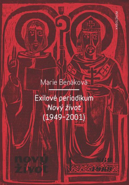 Exilové periodikum Nový život (1949–2001)