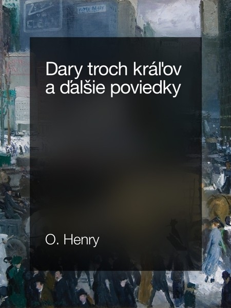 Dary troch kráľov a ďalšie poviedky