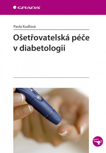 Ošetřovatelská péče v diabetologii