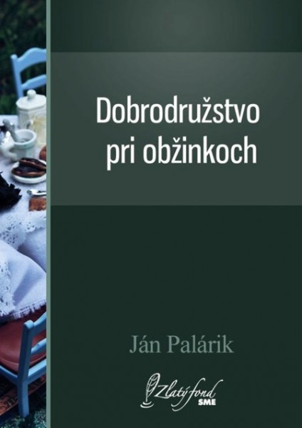 Dobrodružstvo pri obžinkoch