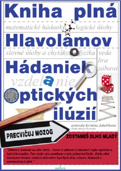 Kniha plná Hlavolamov, Hádaniek a Optických ilúzií