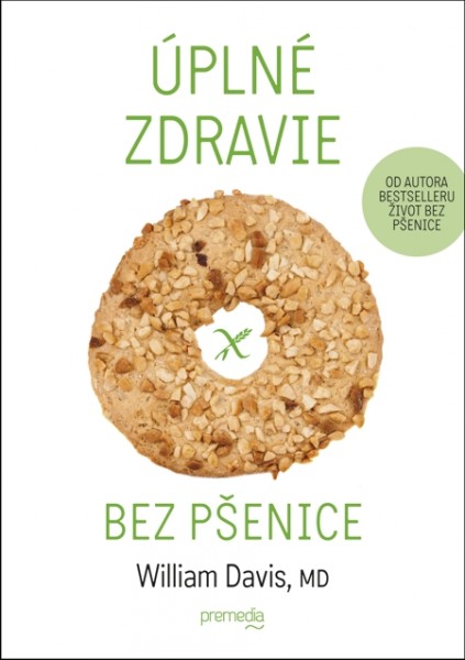 Úplné zdravie bez pšenice