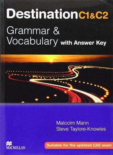 Destination Grammar & Vocabulary C1 & C2 Student's Book with Key
