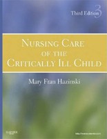 Nursing Care of the Critically Ill Child Nursing Care of the Critically Ill Child