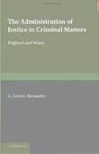 Administration of Justice in Criminal Matters