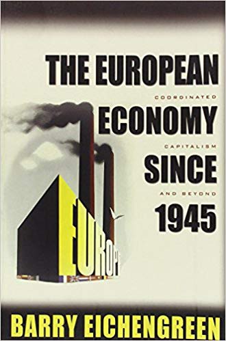 The European Economy since 1945