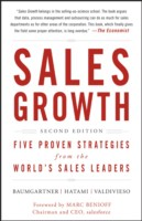 Sales Growth: Five Proven Strategies from the World?s Sales Leaders