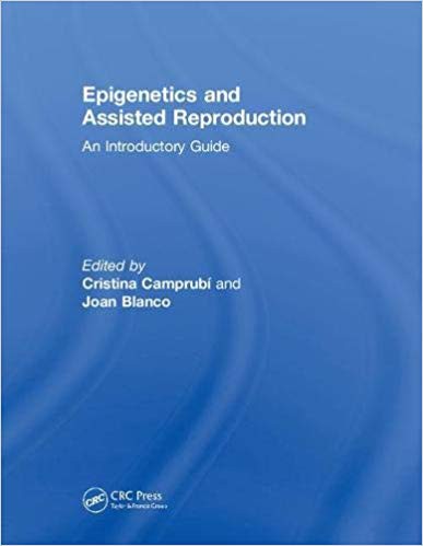 Epigenetics and Assisted Reproduction
