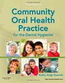 Community Oral Health Pract. for Dental Hygienist