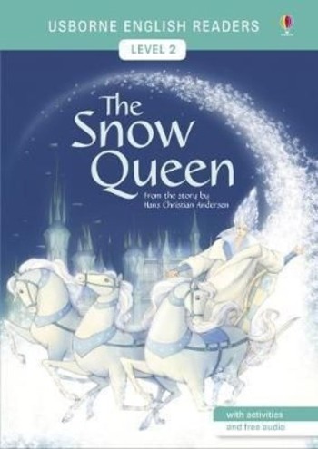 Usborne - English Readers 2 - The Snow Queen