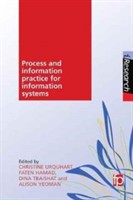Process and Information Practice for Information Systems