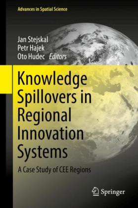 Knowledge Spillovers in Regional Innovation Systems A Case Study of CEE Regions