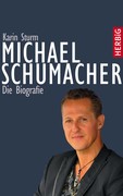 Michael Schumacher Die Biografie