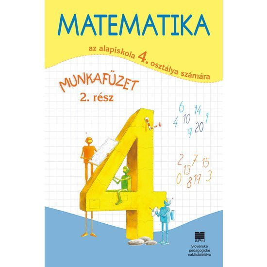Matematika pre 4. ročník ZŠ s VJM, pracovný zošit – 2. časť
