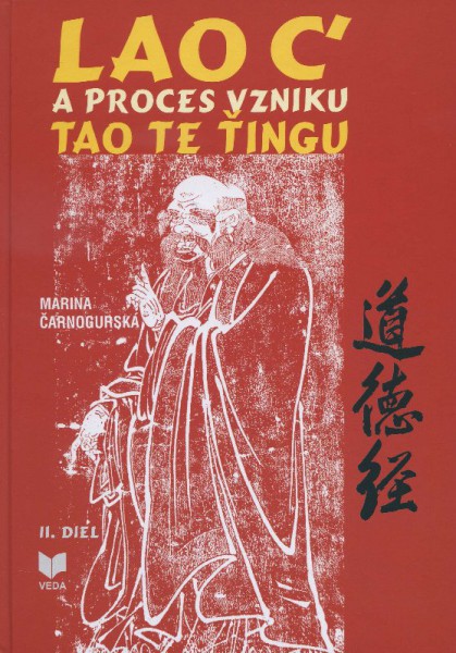 Lao C a proces vzniku Tao Te Ťingu 2