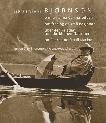 Bjørnstjerne Bjørnson o mieri a malých národoch