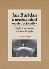 Jan Buridan a nominalistická teorie racionality